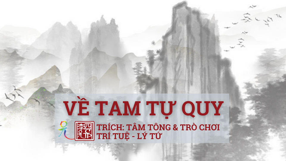 30 - Về Tam Tự Quy