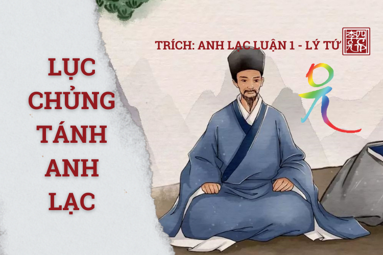 Anh Lạc Luận Tập 1 - Tác Giả Lý Tứ