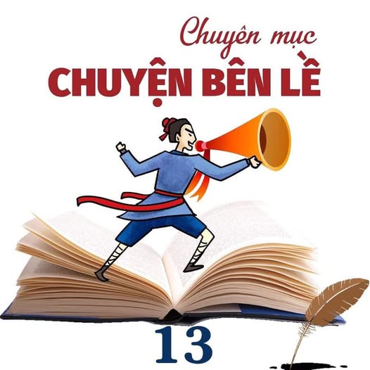 (13) CHUYỆN BÊN LỀ