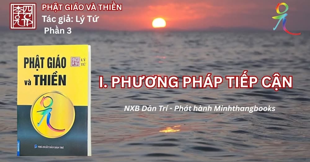 SÁCH NÓI - PHẬT GIÁO VÀ THIỀN - PHẦN 3