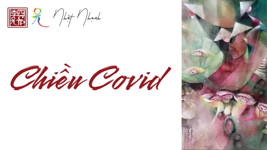 CHIỀU COVID