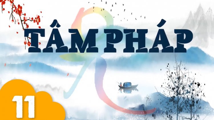 TP.11. Công Đức Cúng Dường. Văn Hóa Vô Lậu 